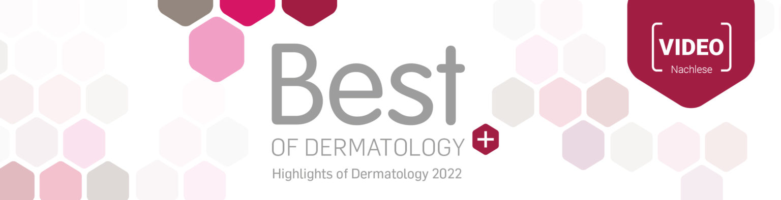 Best Of Dermatology 2022
