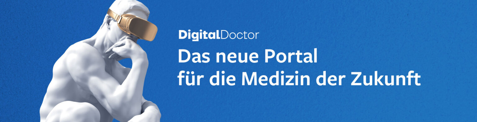 DigitalDoctor: Das neue Journal für die Medizin der Zukunft